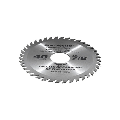 Disco sierra circular Ong Namo 4 3/8" con 40 dientes de carburo de tungsteno y eje 7/8" para madera